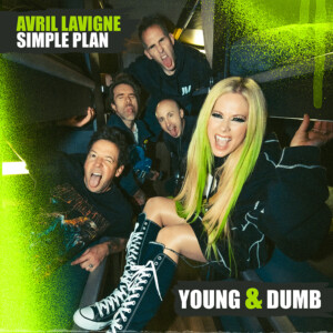 Avril Lavigne Young & Dumb