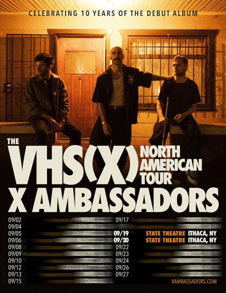 X Ambassadors VHS 10th Anniversary